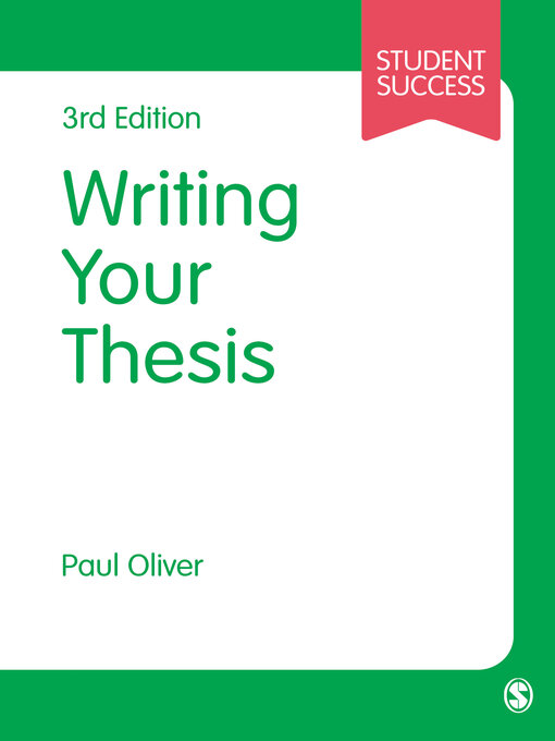 Title details for Writing Your Thesis by Paul Oliver - Available